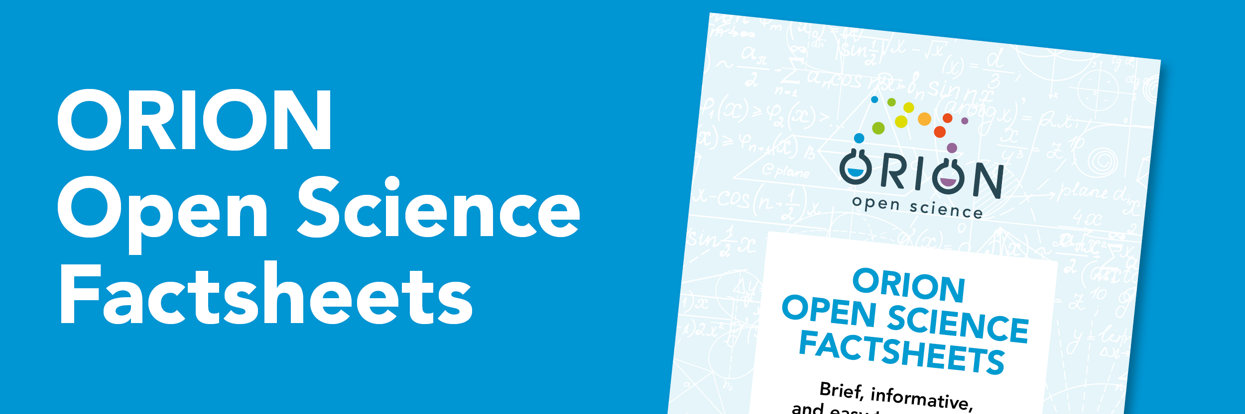 ORION Open Science Factsheets